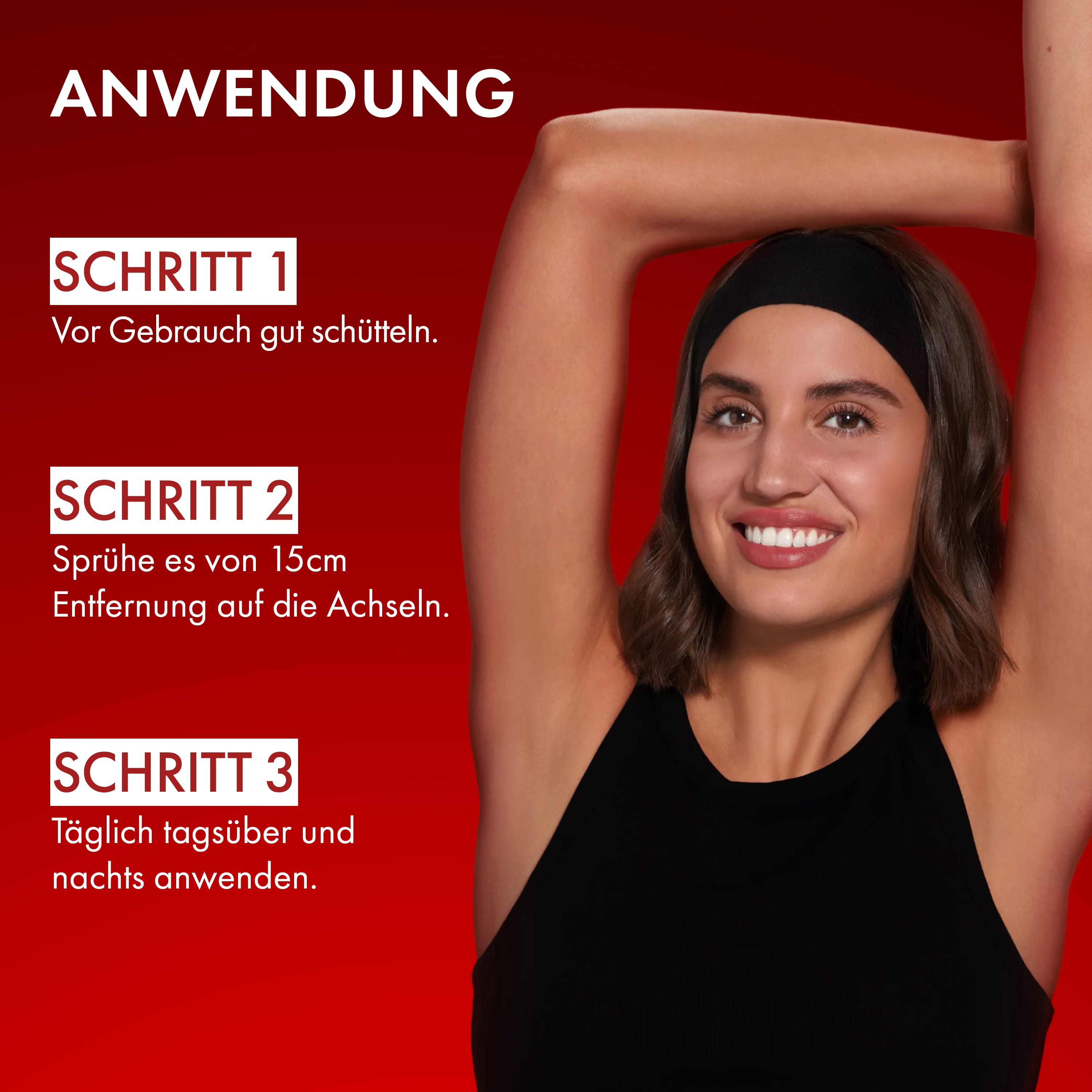 Frau hebt die Arme zur Anwendung von Deodorant, Text im Bild: vor Gebrauch schütteln, aus 15 cm auf die Achseln sprühen, täglich anwenden