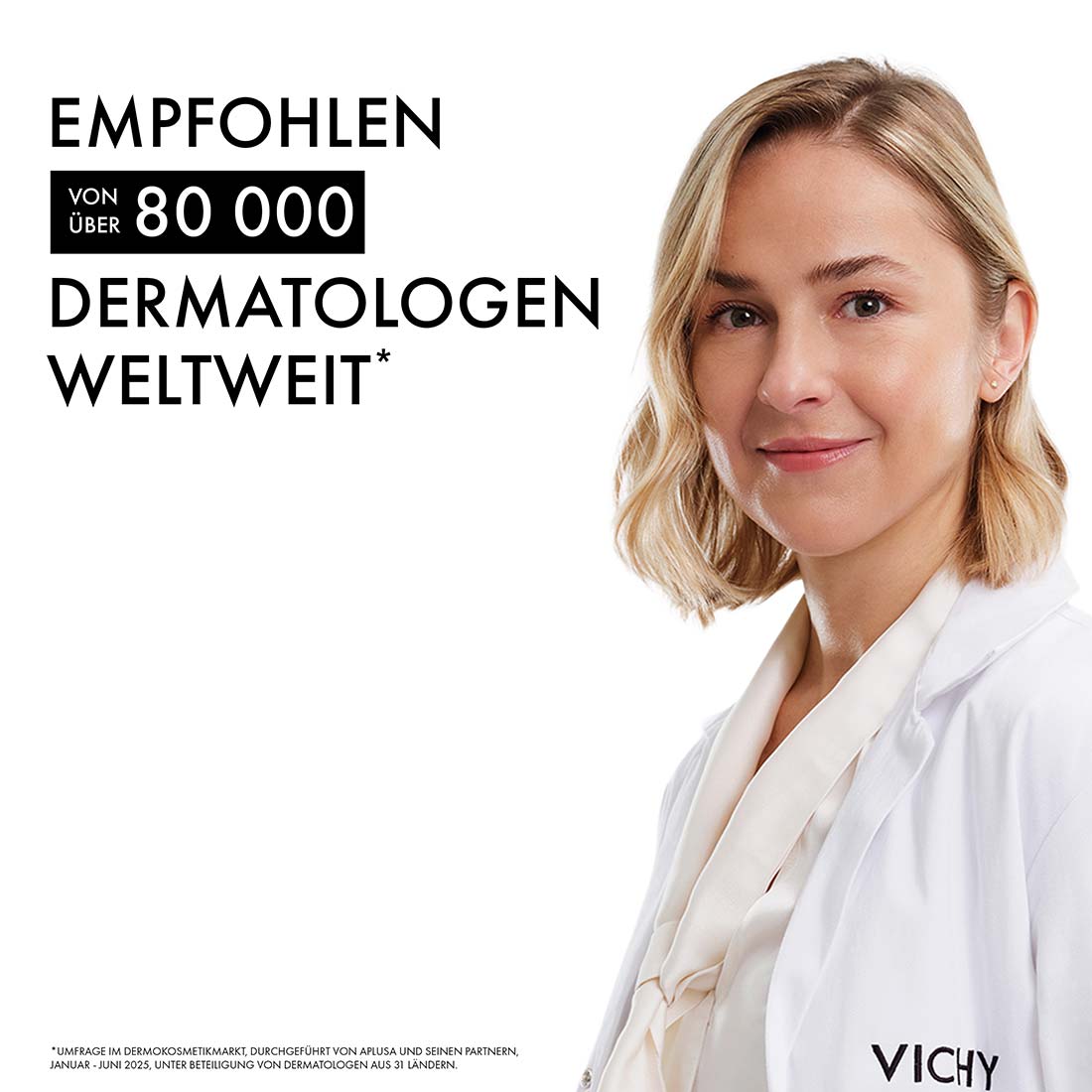 Werbeanzeige Vichy mit Ärztin im weissen Kittel und Schriftzug "Empfohlen von über 80 000 Dermatologen weltweit"