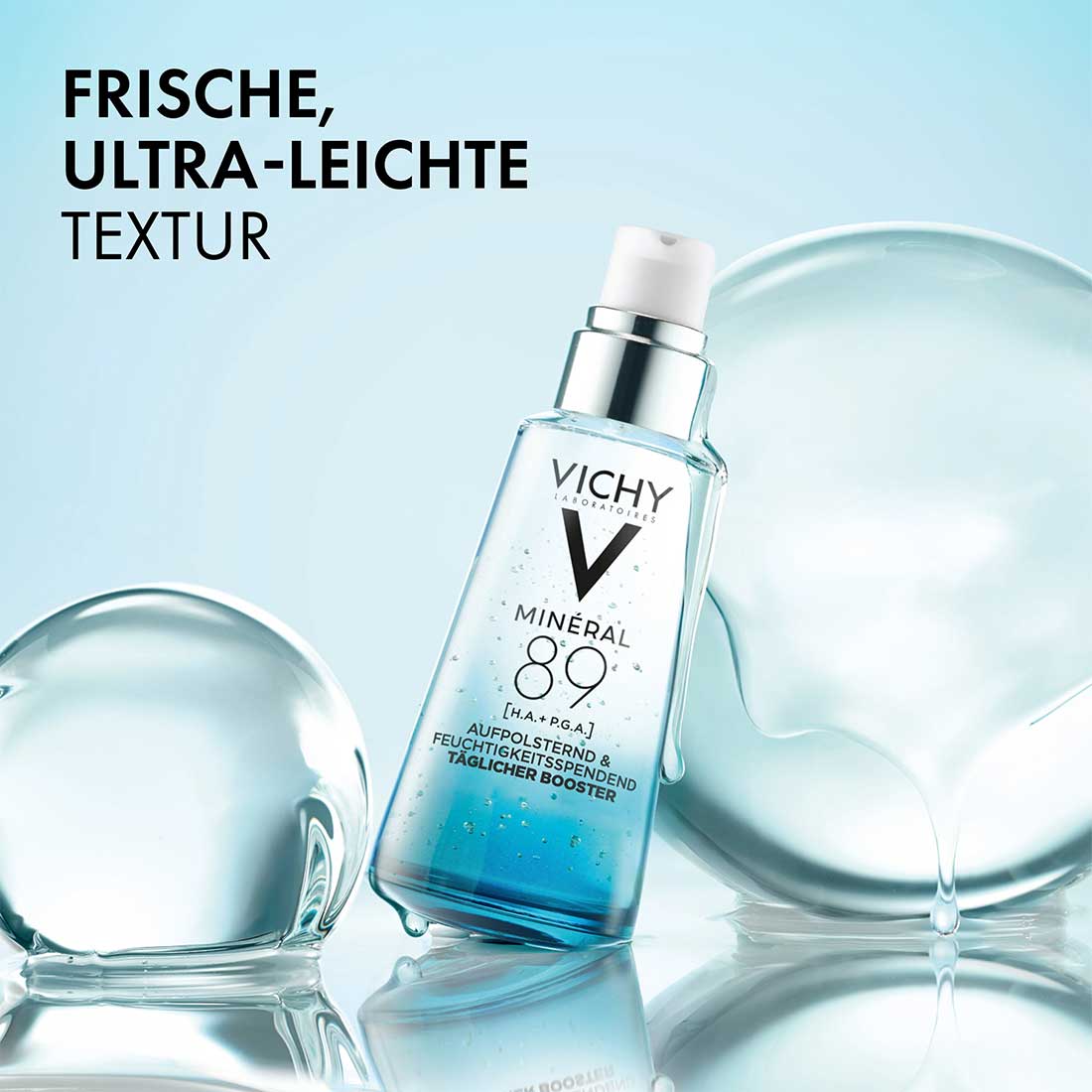 Vichy Minéral 89 täglicher Booster vor Wasserblasen, im Bild steht: frische, ultra-leichte Textur