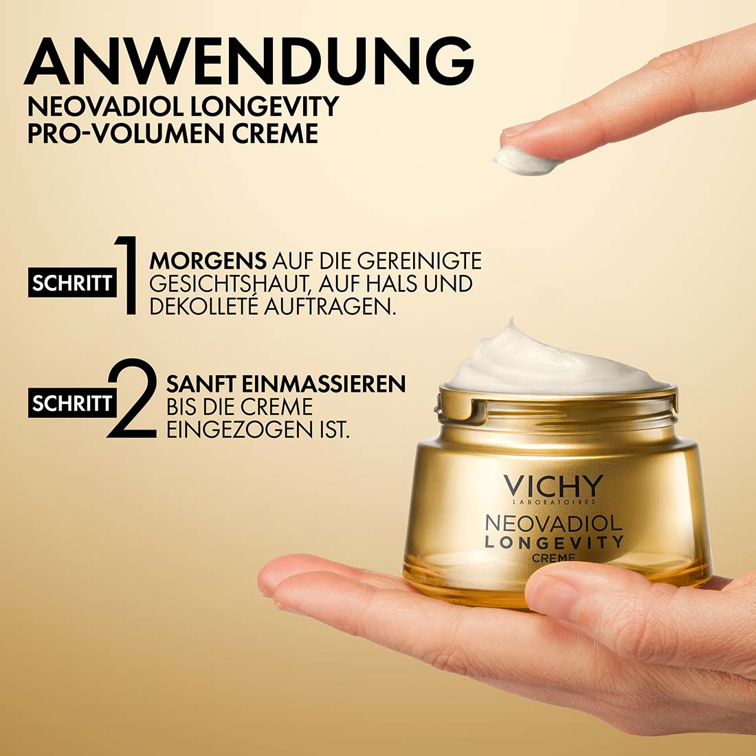Anwendung: Vichy Neovadiol Longevity morgens auftragen und sanft einmassieren bis eingezogen.